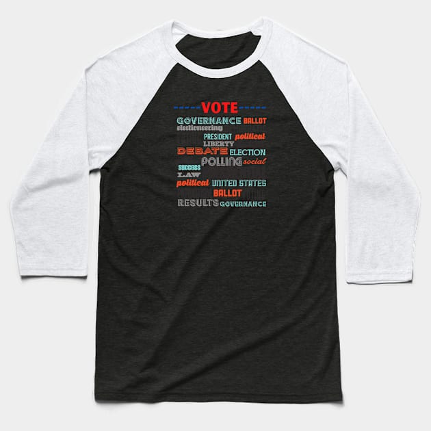 Keep calm and go vote.. Baseball T-Shirt by Boga